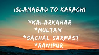 Road Trip (Islamabad to Karachi)