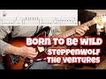 Born to Be Wild (Steppenwolf/The Ventures)