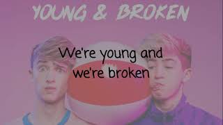 Young &amp; Broken ~ Cash and Maverick ~ Lyrics