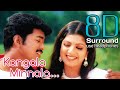 Kangala Minnala 8D Endrendrum Kadhal Kangala Minnala Song 8D Tamil Songs Break Free Musix