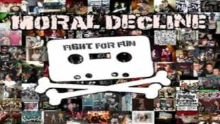 Moral Decline - Fight For Fun (Fight For Fun E.P. 2009)