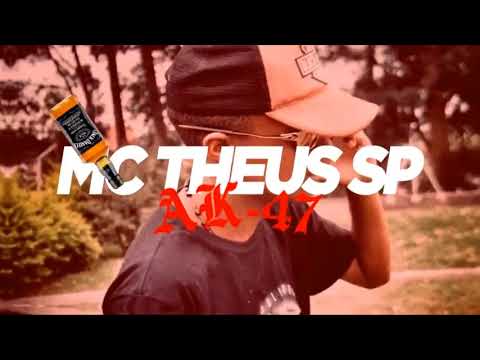 MC Theus SP - AK 47 (Lyric Video) DJ Fael