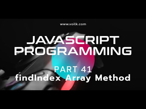 Learning Javascript Programming Part 41 Findindex Array Method With Splice