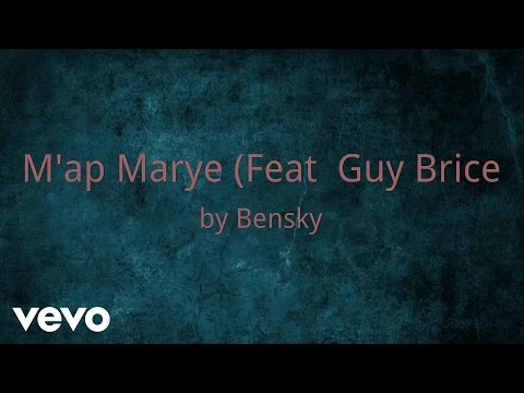 Bensky - M'ap Marye (AUDIO) ft. Guy Brice