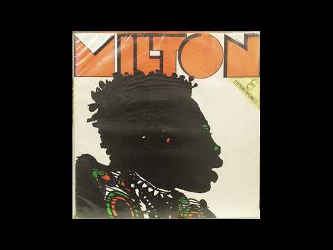 MILTON NASCIMENTO - Milton LP 1970 Full Album