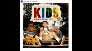 Mac Miller - All I Want Is You (K.I.D.S)