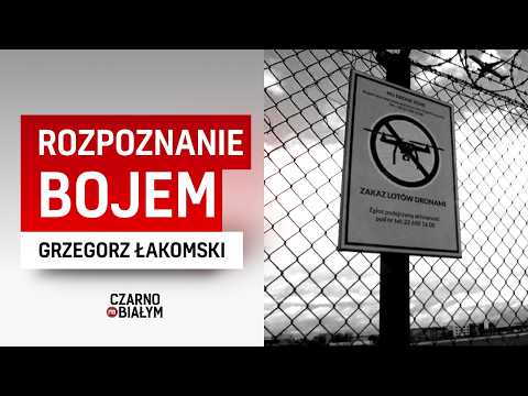 "Rozpoznanie bojem" - reportaż Grzegorza Łakomskiego