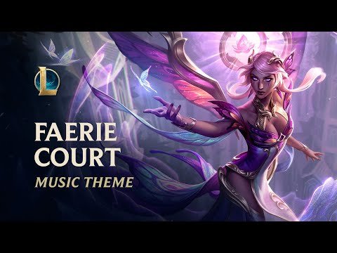 Faerie Court 2023 | Official Skins Theme - League of Legends