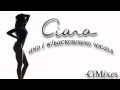 Ciara - And I Instrumental [W/Background Vocals ...