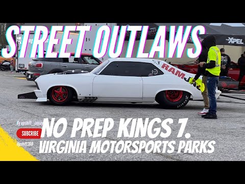 Street outlaws npk 7 Virginia Motorsports Park