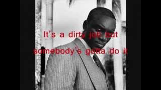 Dirty Work - Akon ft. Wiz Khalifa - lyrics (original)