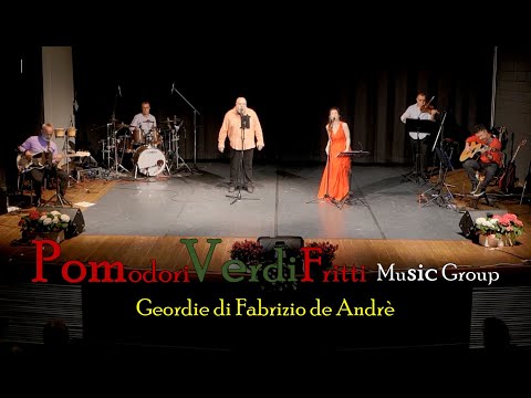 Pomodori Verdi Fritti Music Group - GEORDIE (Fabrizio de Andrè)