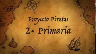 Proyecto Piratas. 2º de Primaria