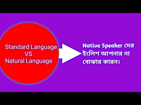 Standard English Language VS Natural English Language, How To Speak English With Native Speaker