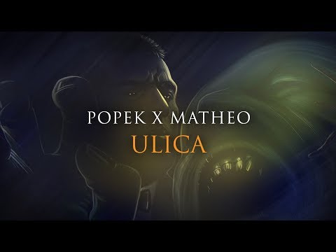 Popek x Matheo - Ulica