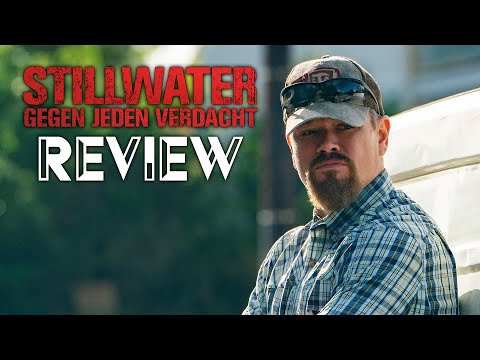 STILLWATER / Kritik - Review | MYD FILM