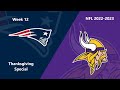 NFL 2022-2023 Season - Week 12: Patriots @ Vikings (Thanksgiving Special)