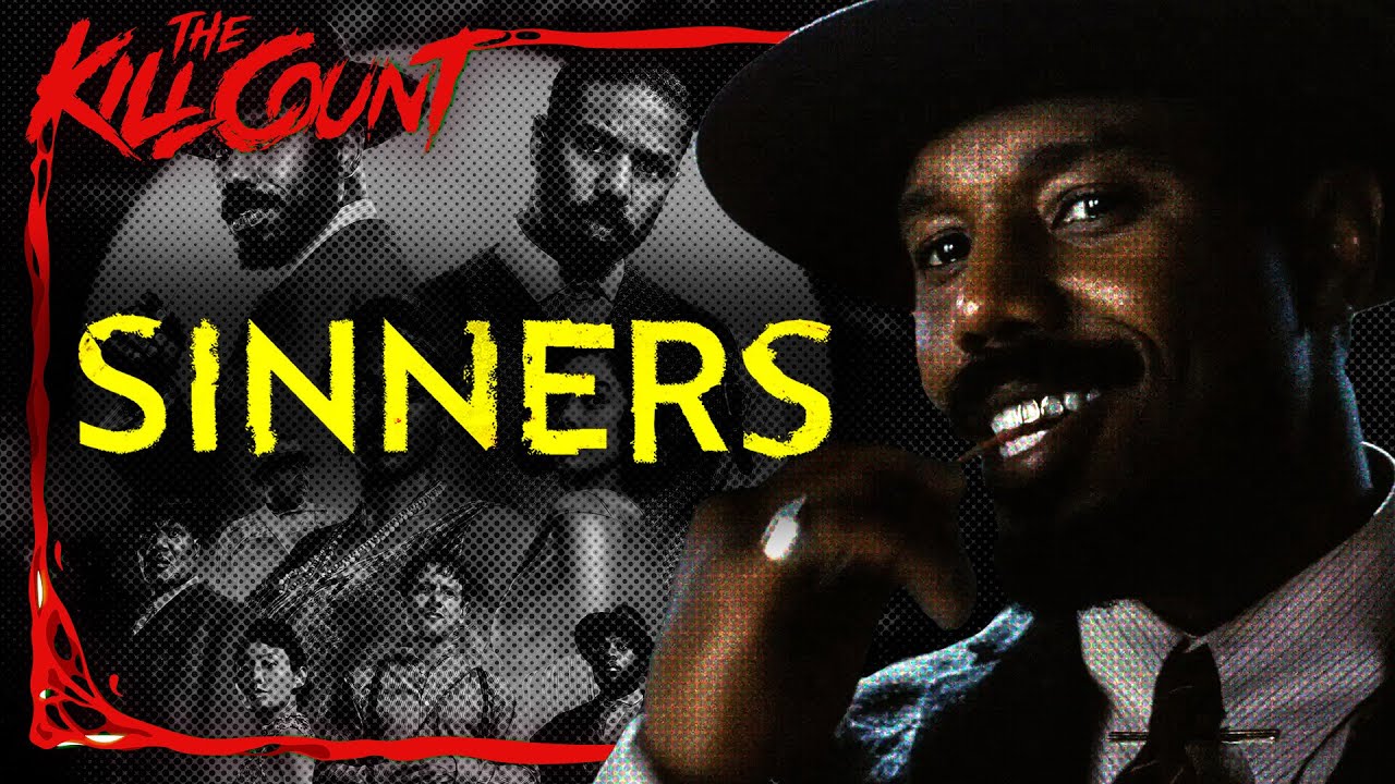 Sinners (2025) KILL COUNT