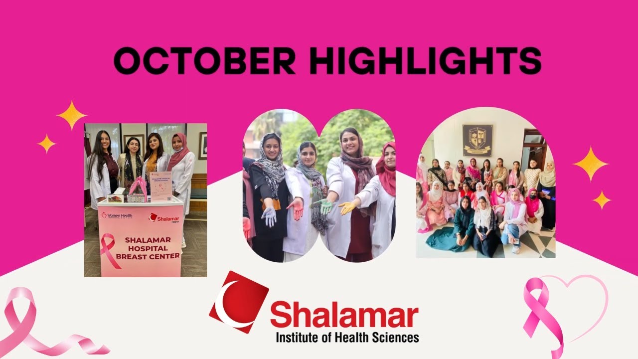 October Highlights | Achievements | Shalamar Institute of Health Sciences