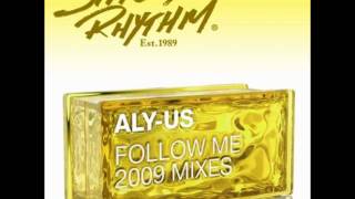Aly Us - Follow Me (Fred Everything &amp; Olivier Desmet SF Dub)