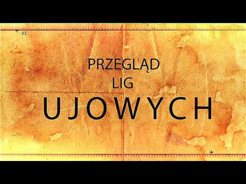 "Przegląd Lig Ujowych" odc. 4