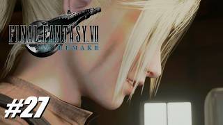 #27 ふたりの母のふたつの願い【ファイナルファンタジー7リメイク／FINAL FANTASY VII REMAKE 実況プレイ】