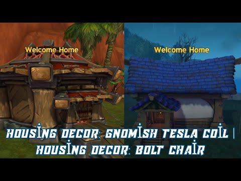 Spare A Chair Quest | Housing Decor: Gnomish Tesla Coil | Housing Decor: Bolt Chair