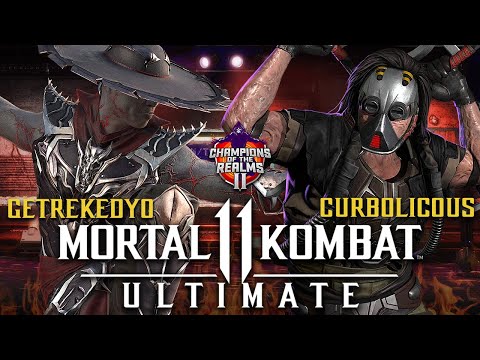 THIS TOURNAMENT SET WAS NUTS! - Curbolicous vs Getreked - Champions of the Realms 2 - MK11 Ultimate