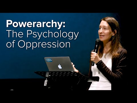 Powerarchy: The Psychology of Oppression – Dr. Melanie Joy