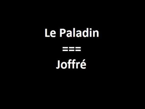 Le Paladin - Joffré