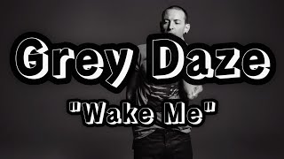 Grey Daze - Wake Me 😶‍🌫️&quot; (Sub. Español) #ThePhoenix