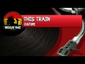 Culture - This Train