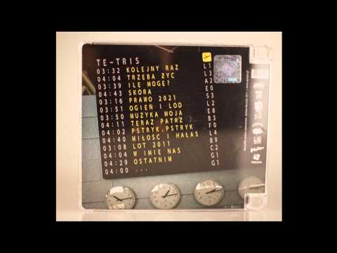 08. Te-Tris - TERAZ PATRZ