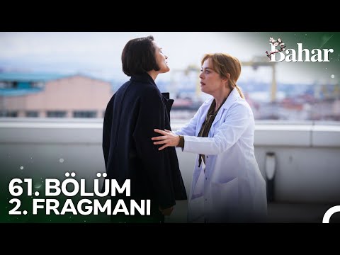Bahar 61. Bölüm 2. Fragmanı | "Bu Hikayede Seni Yalnız Bırakmayacağım"