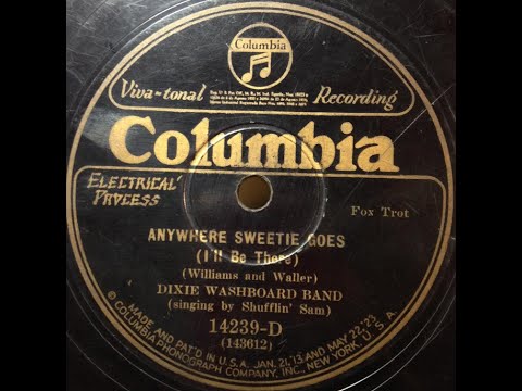 Clarence Williams' Blue Five = Dixie Washboard Band "Anywhere  Sweetie Goes" (1927)