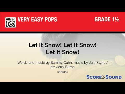 Let It Snow! Let It Snow! Let It Snow!, arr. Jerry Burns – Score & Sound