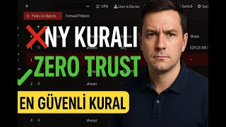🔥 Fortigate Zero Trust: En Güvenli İlk Firewall Kuralı Nasıl Yazılır? (Best Prac
