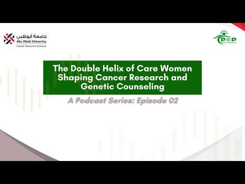Episode 2: The Double Helix of Care – Women Shaping Cancer Research and Genetic Counseling