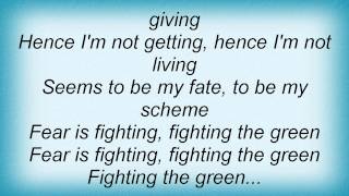 Deine Lakaien - Fighting The Green Lyrics