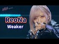 ReoNa-Weaker