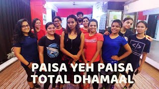 Paisa Yeh Paisa | Total Dhamaal | Danceworks : Terlina Phumale