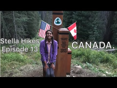 Stella Hikes Episode 13 - CANADA. Pacific Crest Trail Finish!