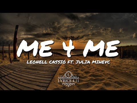 Leonell Cassio - Me 4 Me (ft. Julia Mihevc) // NCS Lyrics #EpicBeatsMusic Video