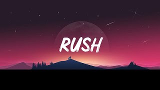 Rush (Lyric)  - Lewis Capaldi