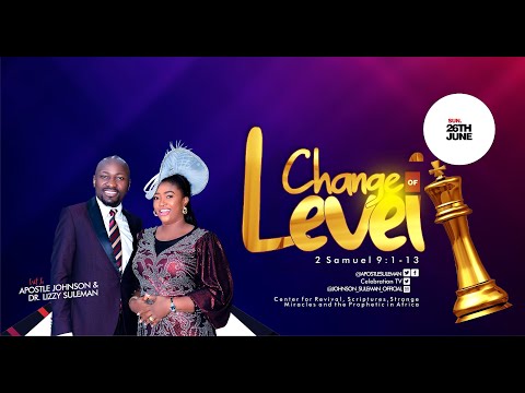 Must Watch🔥 CHANGE OF LEVEL By Apostle Johnson Suleman (Sunday Service - 26th June, 2022)