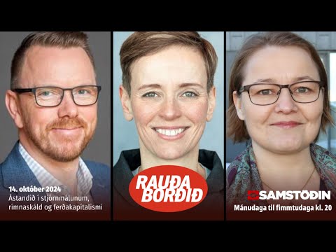 Ástandið í stjórnmálunum, rímnaskáld og ferðakapítalismi