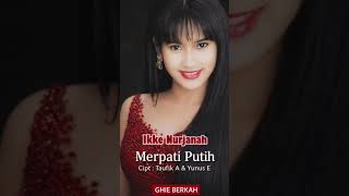 Download lagu MERPATI PUTIH ! IKKE NURJANAH #SHORT #DANGDUTLAWAS mp3