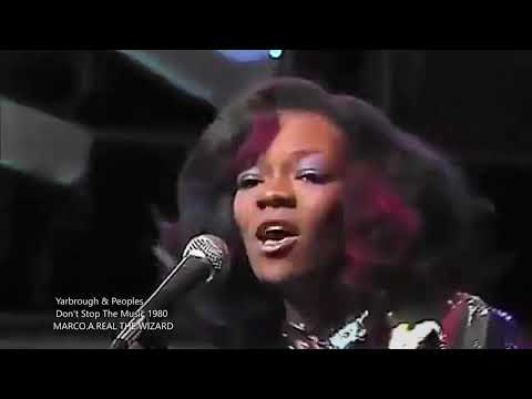 Yarbrough & Peoples  Don't Stop The Music (HD)