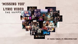 The Vamps - Missing You (Lyric Video)