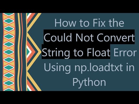 Python Could Not Convert String To Float Error 2 Solutions
